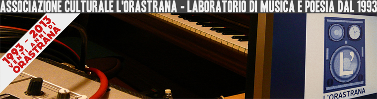 venti anni di orastrana, laboratorio di musica e poesia